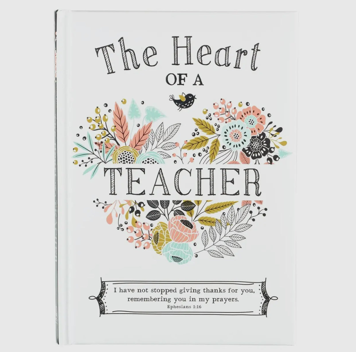 The Heart of a Teacher Book