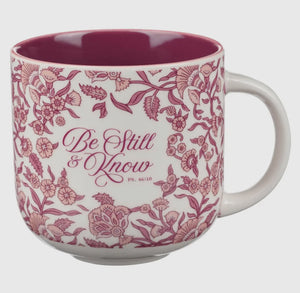 Be Still Coffee Mug