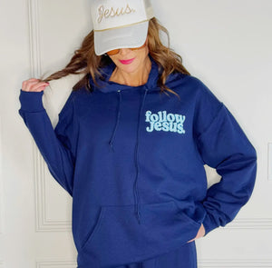 Follow Jesus Hoodie