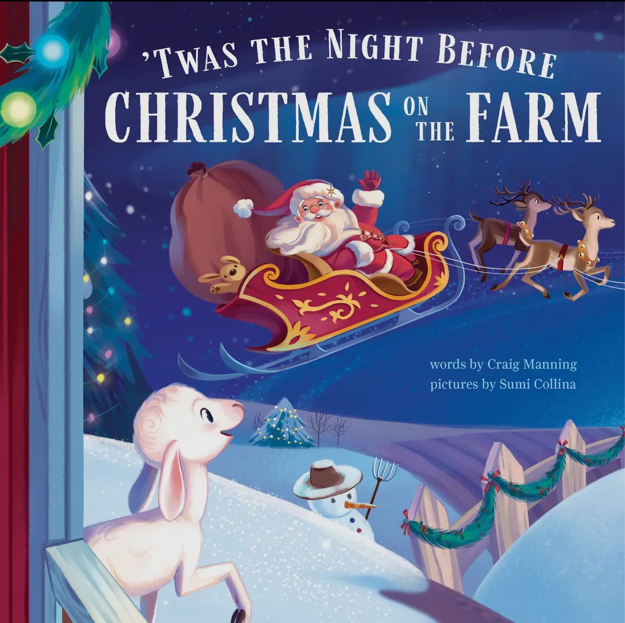 ‘Twas the Night Before Christmas on the Farm